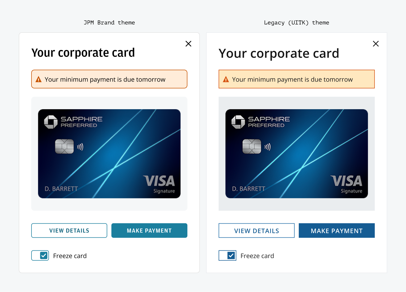 JPM brand theme vs Legacy (UITK) theme